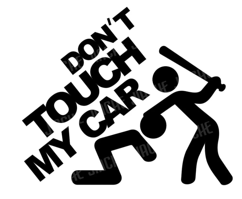 Car Sticker DIY Don’t Touch My Car Creative Modifications Decor Decal Auto Vinyl Film Window Decor Auto Bumper Sticker