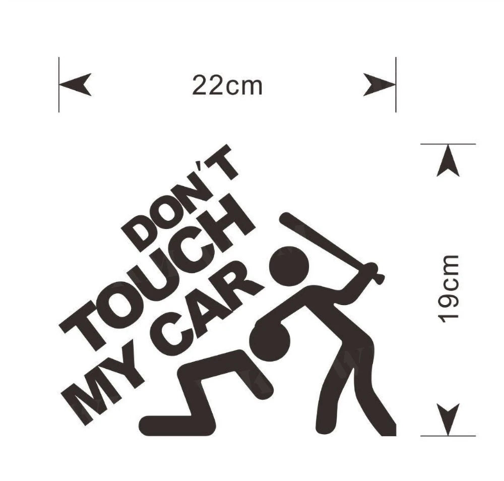 Car Sticker DIY Don’t Touch My Car Creative Modifications Decor Decal Auto Vinyl Film Window Decor Auto Bumper Sticker